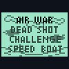 4 in 1 - AirWar + DeadShot + Challenge + Speedboat