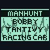 4 in 1 - Manhunt + Bobby + Tantivy + Racing Car