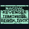 4 in 1 - Nagual + Revenger + Terminator + Black Jack