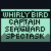 4 in 1 - SeaGuard + Whirlybird + Spectask + Captain
